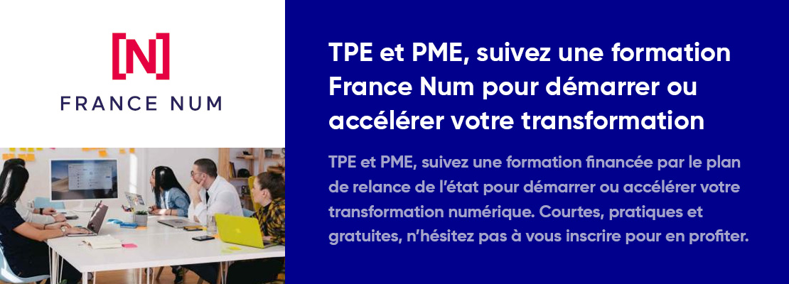 France Num : des formations gratuites pour les petites et moyennes entreprises
